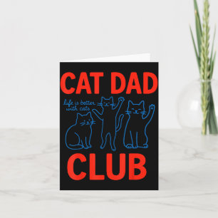 Kattpappaklubben Livet Är Bättre Med Katter Fars D Kort
