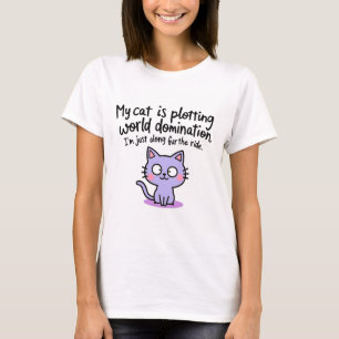 Kattplottning, världsdominans t shirt