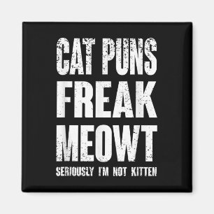 Kattpunkts Freak Meowt - Allvarligt att jag inte K Magnet