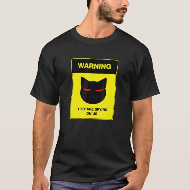 Kattspionvarningsskylt T Shirt (Framsida)
