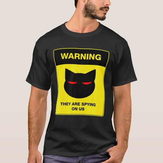 Kattspionvarningsskylt T Shirt (Framsida)