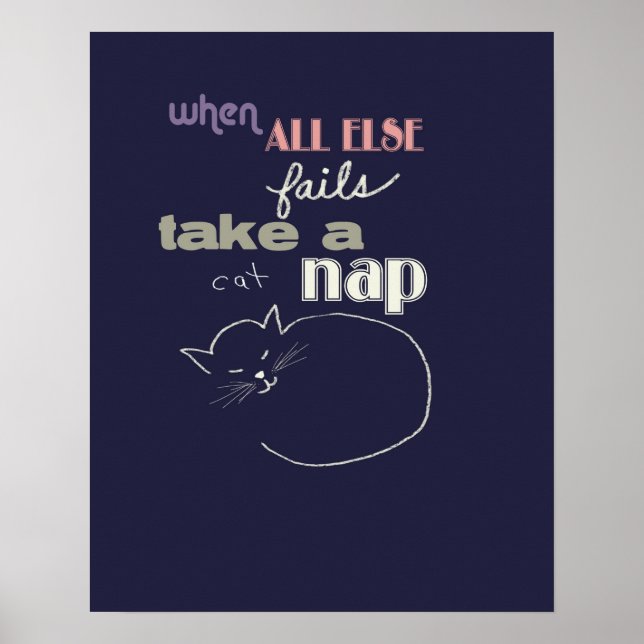 kattstreck med humoriserat citat för kattälskare poster (Framsidan)