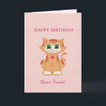 Kattunge Birthday Önskemål för Friend Kort<br><div class="desc">Ginger Kattunge Birthday önskemål för vänkort. Cute cat omgiven av hjärtblommor på ro guld. Alla texter kan vara personliger.</div>