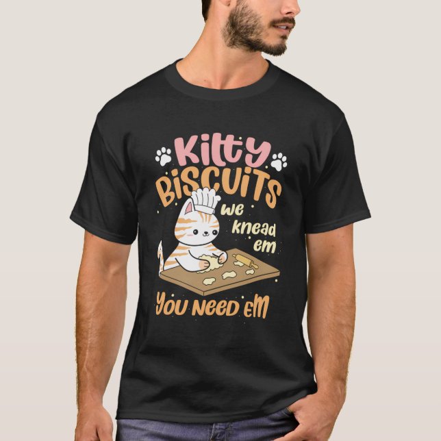 Kattunge-biscuber vi vet att du behöver ETM Cat Lo T Shirt (Framsida)