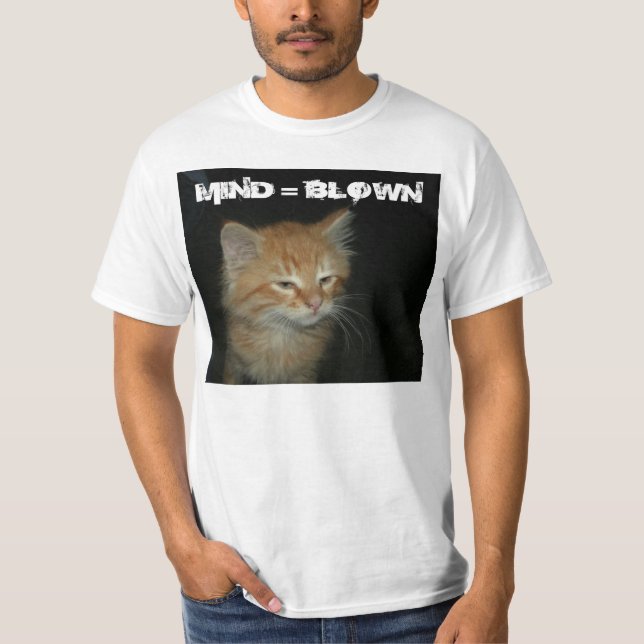 Kattunge ’MIND = BLOWN’ Manar Value T-Shirt (Framsida)