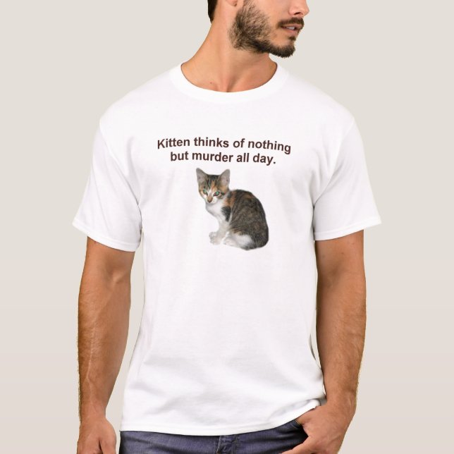 Kattungefunderare av mord t-shirt (Framsida)