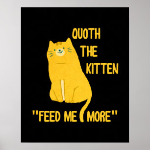 Kattungen Matar mig mer! Poster