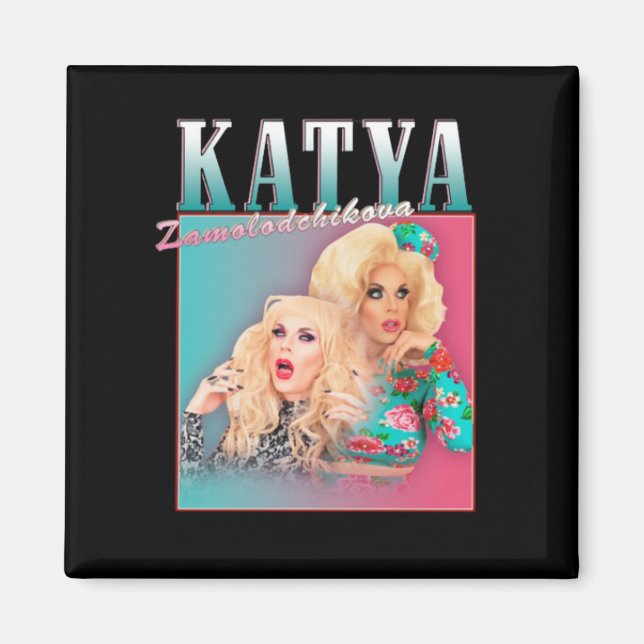 Katya Zamolodchikova Magnet (Framsidan)