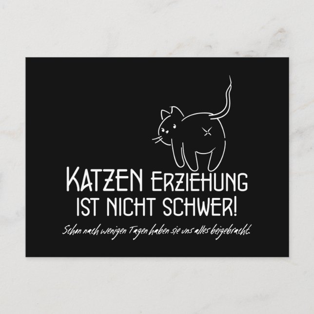 Katzenerziehung ist nicht schwer Spruch mit Humor Vykort (Framsida)