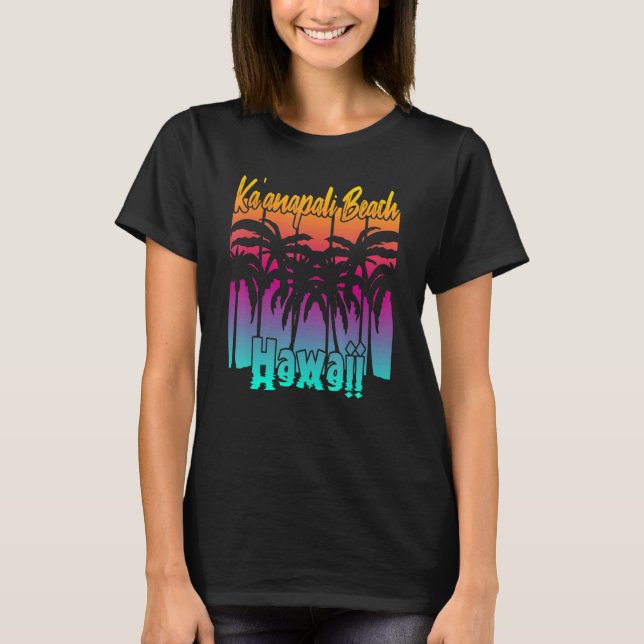 Kau2019anapali Beach Hawaii 1 T Shirt (Framsida)