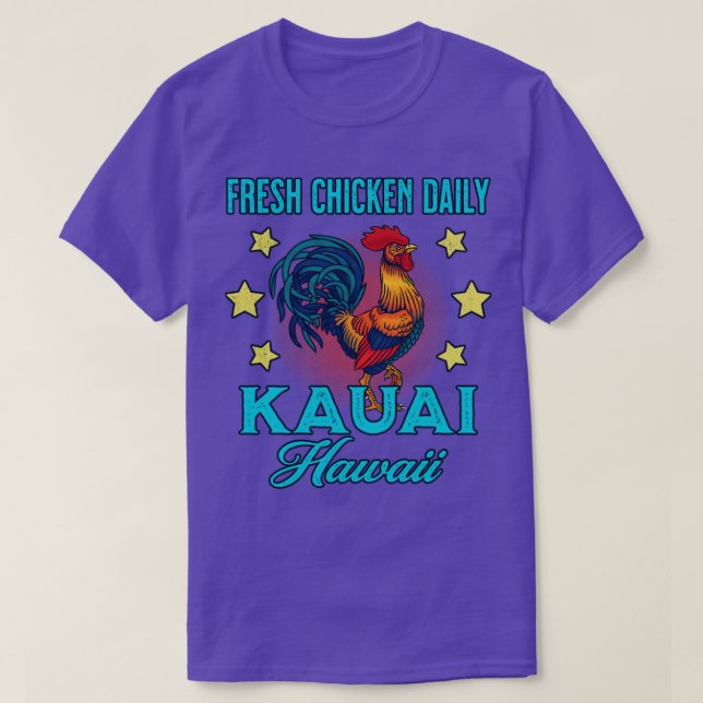 Kauai Family Vacation Fresh Chicken Daily Souvenir T Shirt (Design framsida)