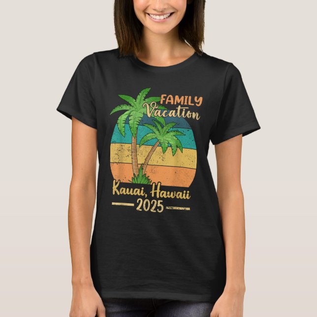 Kauai Hawaii Beach Family Vacation 2025 Summer  T Shirt (Framsida)