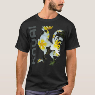 Kauai Hawaii Chicken Tupp Flower Design-kock  T Shirt