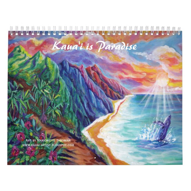 Kauai is Paradise Hawaii Art Calendar  Kalender (Omslag)