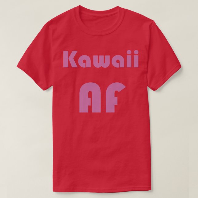 Kawaii AF Japan Anime Weeb Cute T Shirt (Design framsida)