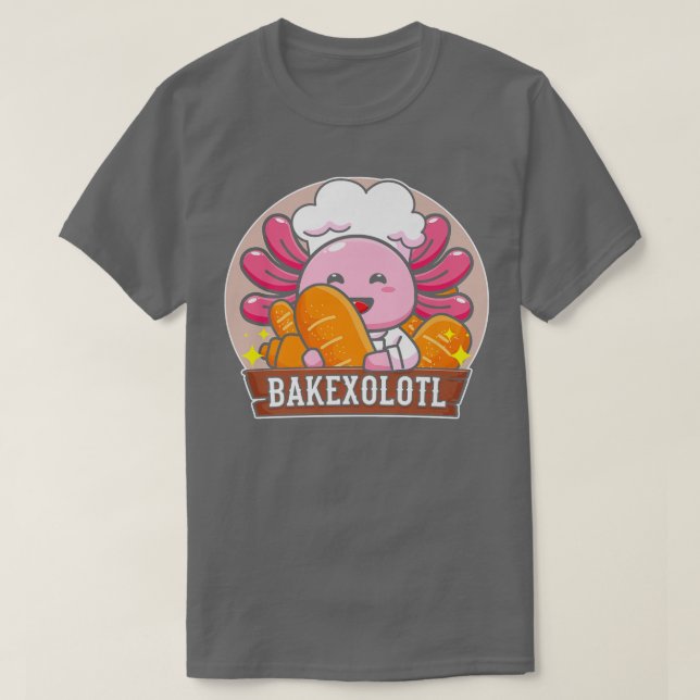 Kawaii Aolotl Pun Baker Funny Baking Bake Bakeolot T Shirt (Design framsida)