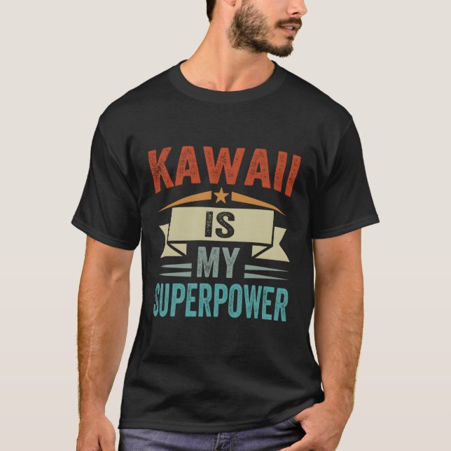 Kawaii är min supermakt t shirt (Framsida)