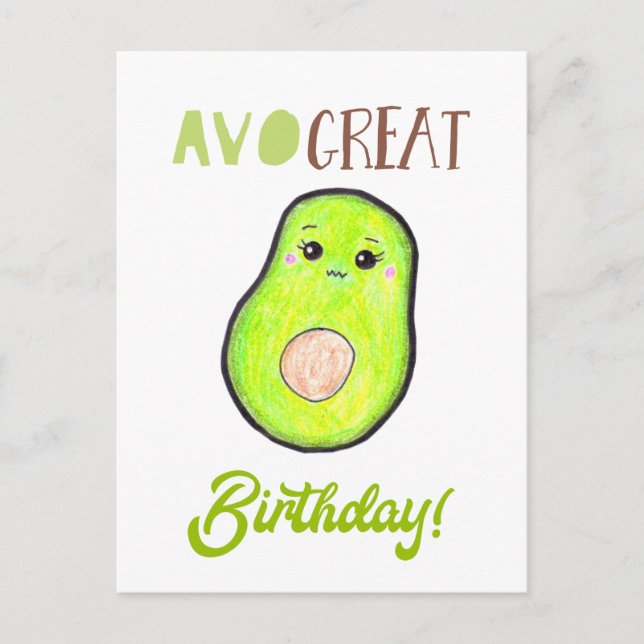 Kawaii Avocado Avo Underbar Birthday Cute Pun Vykort (Framsida)