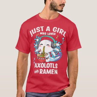 Kawaii Axolotl Bara en flicka som kärlek Ramen och T Shirt