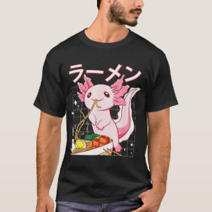 Kawaii Axolotl Eating Ramen Noodles Anime Girls Te T Shirt