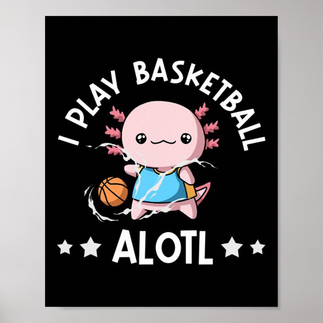 Kawaii Axolotl Pun Funny I Play Sketll Alotl Poster (Framsidan)