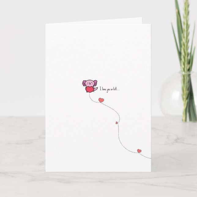 Kawaii Axolotl Pun Valentine Card Kort (Framsida)