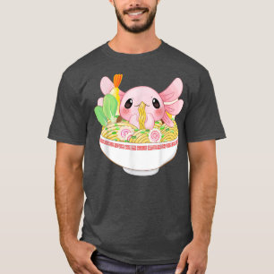 Kawaii Axolotl Ramen Noodles Japans Food Anime G T Shirt