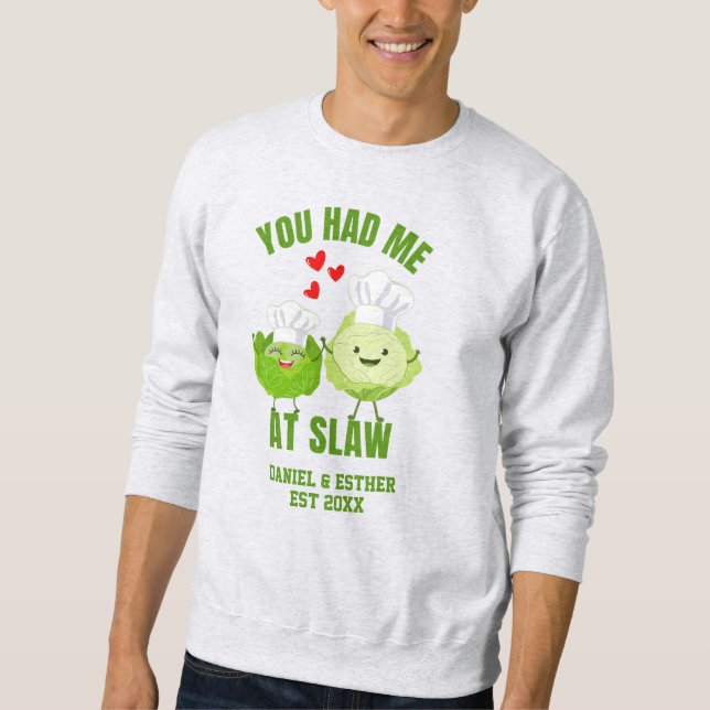 Kawaii Cabbage YOU HAD ME AT SLAW Valentines Lång Ärmad Tröja (Framsida)