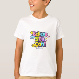 Kawaii GDIArt - Believe You Can T Shirt