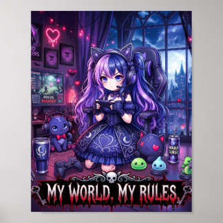 Kawaii Gothic Gamer "Min Värld Mina Regler" Affisc Poster