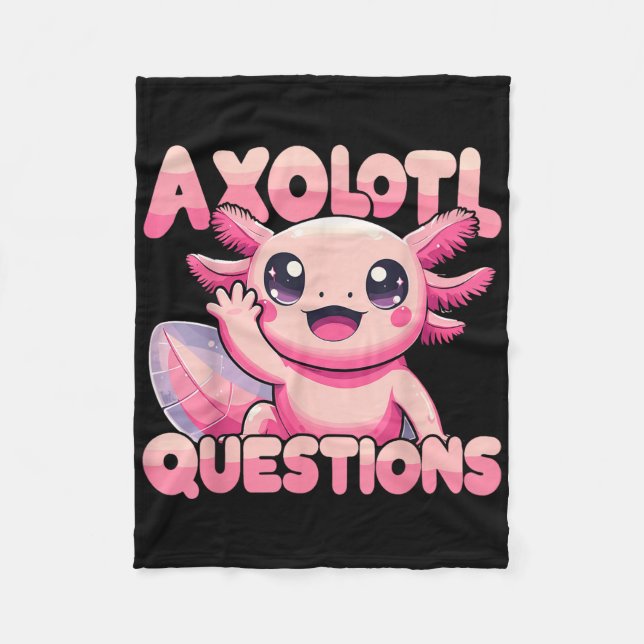 Kawaii I Axolotl Frågar Funny Axolotl Fleecefilt (Framsidan)