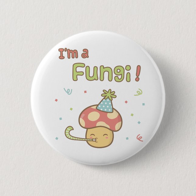 Kawaii Jag är en Fungi Party Mushroom Pun Humor Knapp (Framsida)