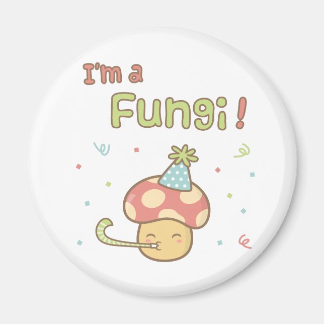 Kawaii Jag är en Fungi Party Mushroom Pun Humor Magnet (Framsidan)
