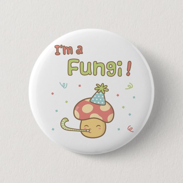 Kawaii Jag är en Svampfest Svamp Puns Humor Knapp (Framsida)