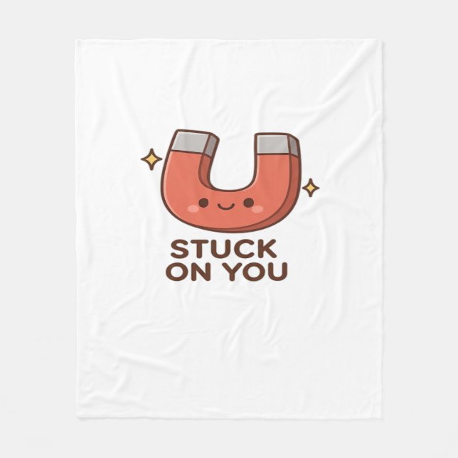 Kawaii Magnet Stuck On You Cute Playful Style  Fleecefilt (Framsidan)
