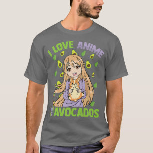 Kawaii Otaku GirlI Kärlek Anime and AvocadosCute M T Shirt