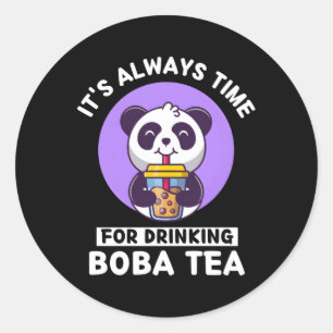 Kawaii Panda Det är alltid dags att dricka Boba Te Runt Klistermärke