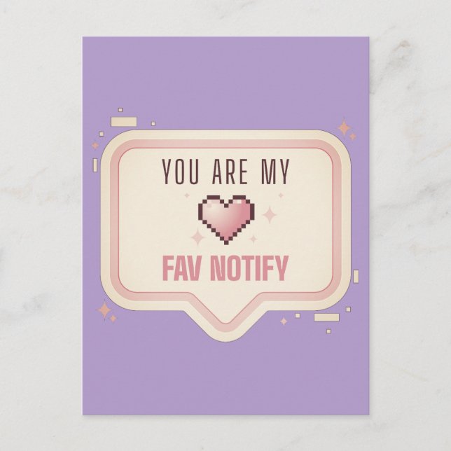 Kawaii Pixel Heart "You Are My Fav Notify" Vykort (Framsida)