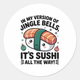 Kawaii Sushi hela vägen Runt Klistermärke