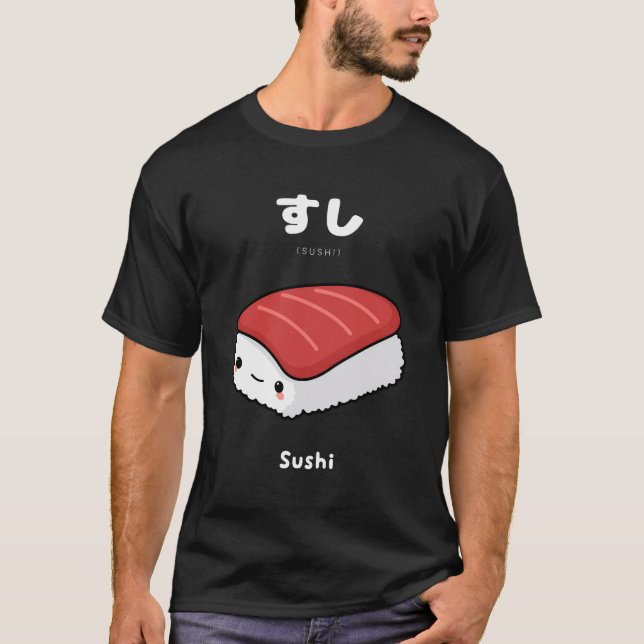Kawaii Sushi japanska språket för Anime Fläkt T Shirt (Framsida)