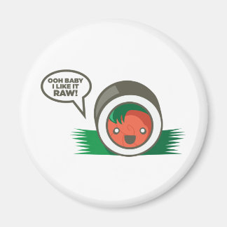 Kawaii Sushi-Oh Baby Jag gillar det rå Magnet