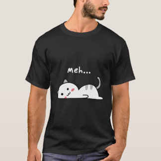 Kawaii T-Shirt Funny Lazy Cat Meh Sarkastic Cats H