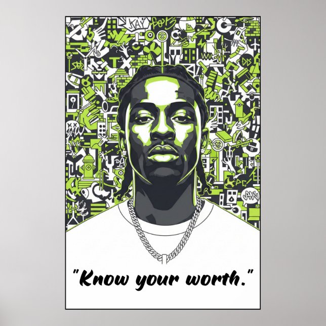 Kay Flock Poster – Know Your Worth Motivation Art (Framsidan)