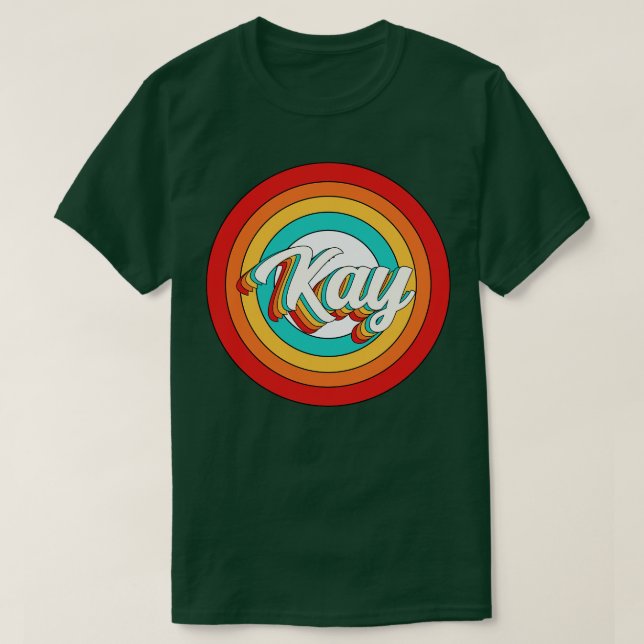 Kay Namn Shirt Vintage Kay Circle T (Design framsida)