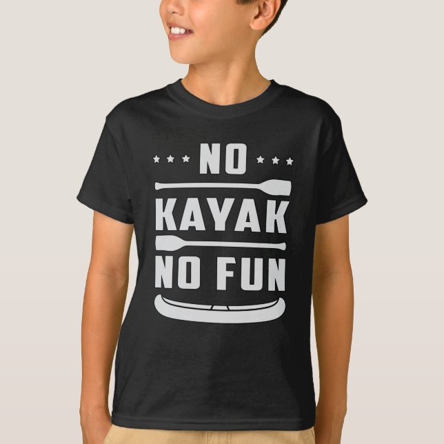 Kayak Canoeing Kayaking Canoe Paddle Funny Gift T Shirt (Framsida)