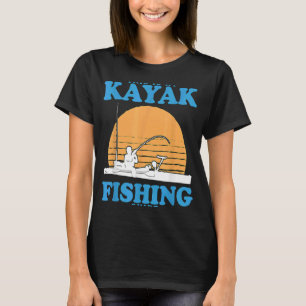 Kayak Fisherman My Kayak Fishing T Shirt