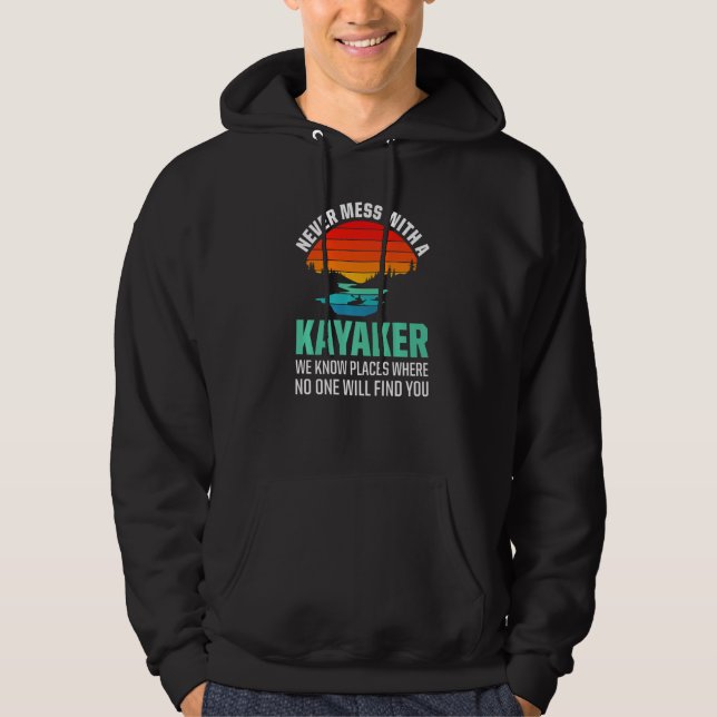 Kayak For Kayaker Water Sport Athletes Kayaking Pa Hoodie (Framsida)