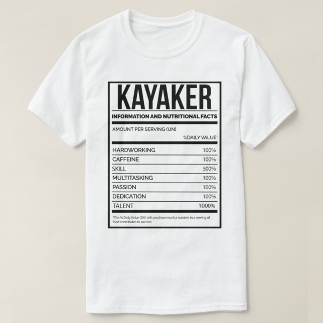 Kayak Funny Kayaking Nutrition Label_818 T Shirt (Design framsida)