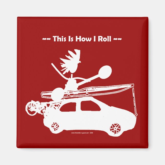 Kayak på bilen - så här rullar jag! magnet (Framsidan)