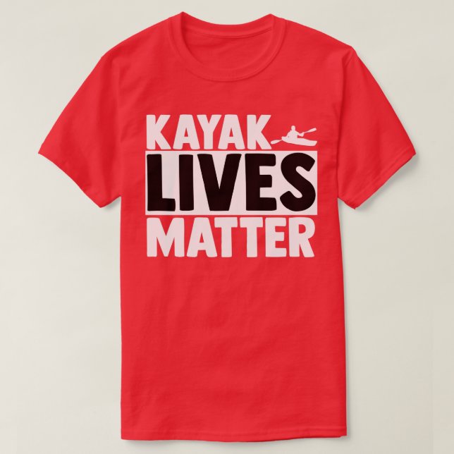 Kayak Paddling White Vatten Roring Kayaking Boat 7 T Shirt (Design framsida)